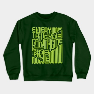 Imagination Crewneck Sweatshirt